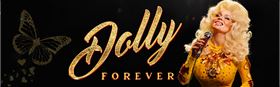 Dolly Forever: A Theatrical tribute to Dolly Parton