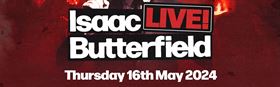 Isaac Butterfield Live