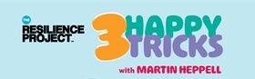 The Resilience Project - 3 Happy Tricks