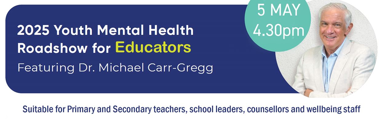 2025 Youth Mental Health Roadshow - Educators