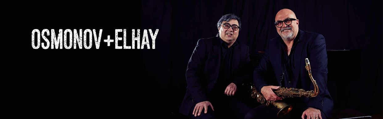 Osmonov + Elhay Sunday Afternoon Jazz