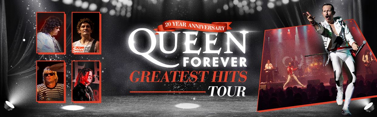Queen Forever 'Greatest Hits Tour'