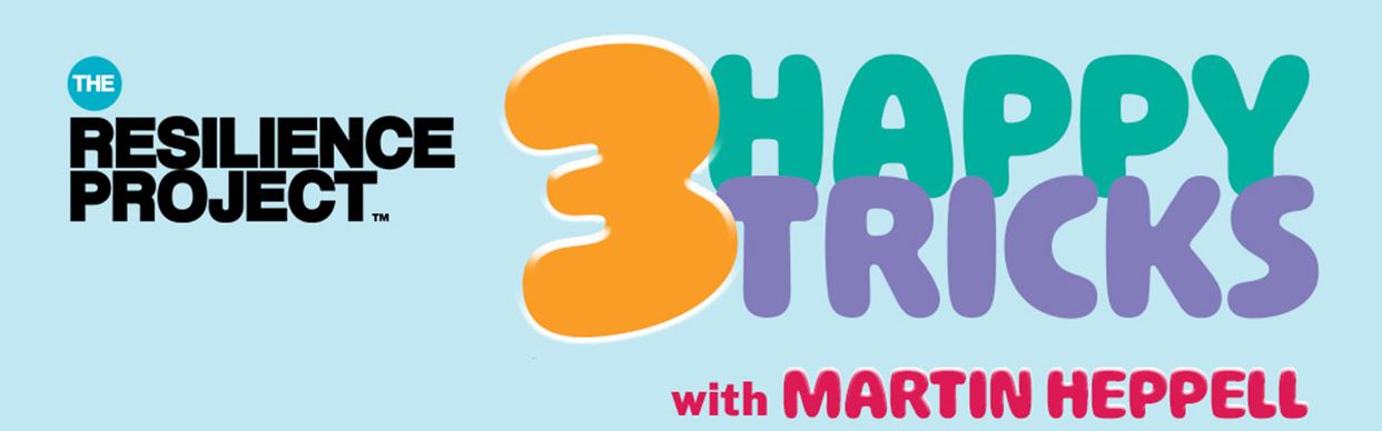 The Resilience Project - 3 Happy Tricks