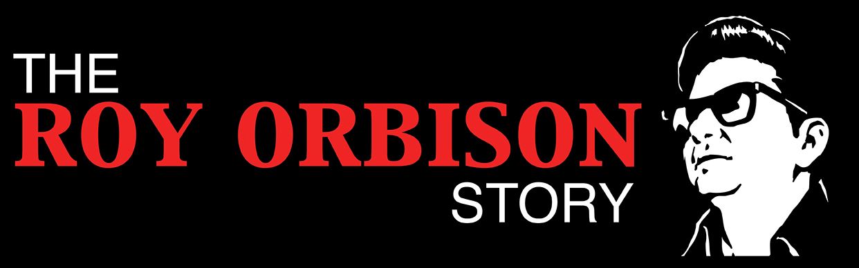 The Roy Orbison Story