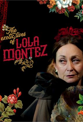 The Exotic Lives of Lola Montez